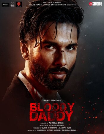 Bloody Daddy 2023 Full Movie Hindi 1080p 720p 480p Web-DL | JioCinema Movie