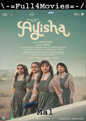 Ayisha (2023) 1080p | 720p | 480p WEB-HDRip [Malayalam (DD5.1)]