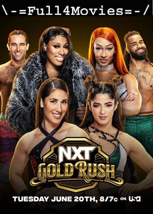 WWE NXT Gold Rush- 27th June (2023) WEB-HDRip [English]