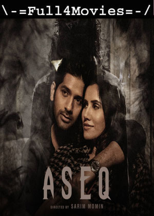 Aseq (2023) 1080p | 720p | 480p WEB-HDRip [Hindi (DD5.1)]