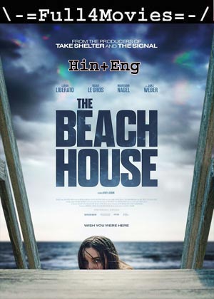 The Beach House (2019) 720p | 480p BluRay [Hindi + English (DD2.0)]