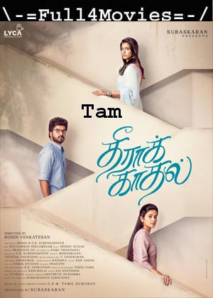 Theera Kadhal (2023) 1080p | 720p | 480p WEB-HDRip [Tamil (DD5.1)]