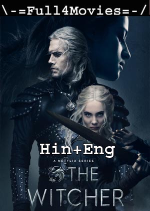 The Witcher – Season 2 (2021) WEB-HDRip [EP 1 to 08] [Hindi ORG (DD 5.1) + English]