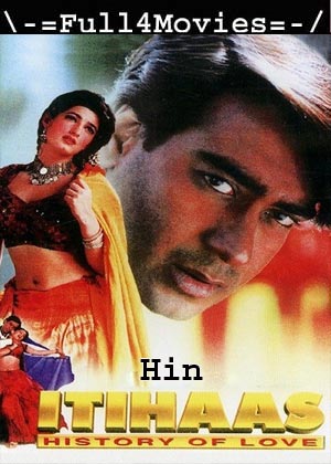 Itihaas (1997) 1080p | 720p | 480p WEB-HDRip [Hindi (DD5.1)]