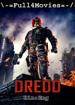 Dredd (2012) 1080p | 720p | 480p BluRay [Hindi + English (DD2.0)]