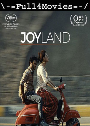 Joyland (2023) 1080p | 720p | 480p WEB HDRip [Urdu (DD2.0)]