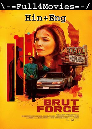 Brut Force (2022) 1080p | 720p | 480p BluRay [Hindi + English (DD2.0)]