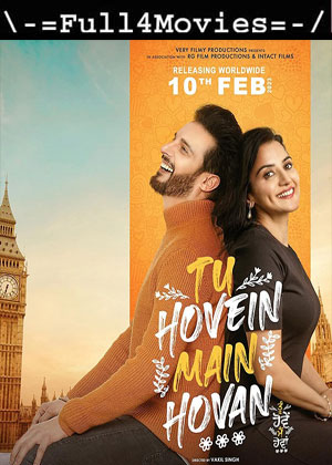 Tu Hovein Main Hovan (2023) 1080p | 720p | 480p WEB-HDRip [Punjabi (DD5.1)]