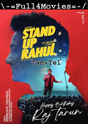 Stand Up Rahul (2023) 1080p | 720p | 480p WEB HDRip [Tamil + Telugu (DD2.0)]