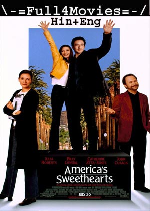 Americas Sweethearts (2001) 1080 | 720p | 480p BluRay [Hindi + English (DD2.0)]