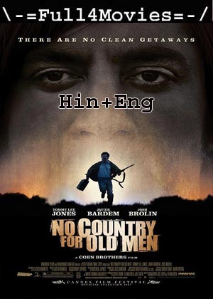 No Country For Old Men (2007) 1080p | 720p | 480p BluRay [Hindi + English (DD2.0)]