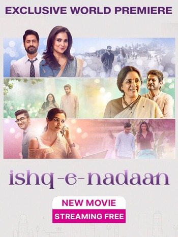 Ishq-e-nadaan 2023 Full Hindi Movie 720p 480p HDRip Download