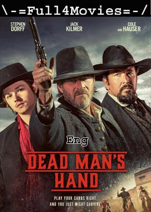 Dead Mans Hand (2023) 720p | 480p HDCAM [English (DD2.0)]