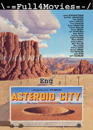 Asteroid City (2023) 1080p | 720p | 480p WEB-HDRip [English (DD5.1)]