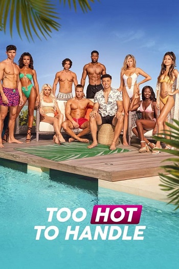 Too Hot To Handle 2023 Hindi Dual Audio Web-DL Full Netflix Season 01 Download