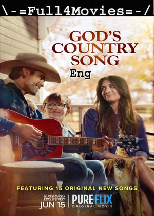 Gods Country Song (2023) 1080p | 720p | 480p WEB-HDRip [English (DD5.1)]