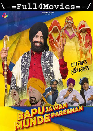 Bapu Jawaan Munde Pareshan (2023) 1080p | 720p | 480p WEB-HDRip [Punjabi (DD2.0)]