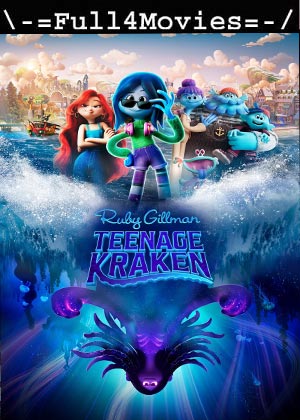 Ruby Gillman Teenage Kraken (2023) 1080p | 720p | 480p WEB-HDRip [English (DD5.1)]