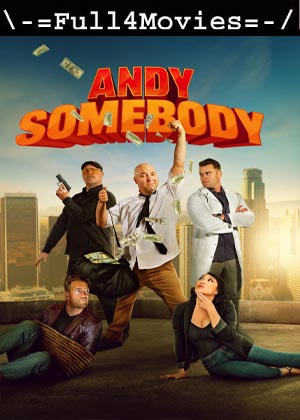 Andy Somebody (2023) 1080p | 720p | 480p WEB-HDRip [English (DD5.1)]