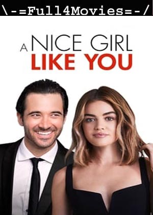 A Nice Girl Like You (2020) 720p | 480p BluRay [Hindi (DD2.0) + English]