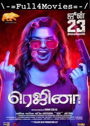 Regina (2023) 1080p | 720p | 480p WEB-HDRip [Tamil (DD5.1)