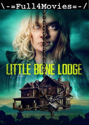 Little Bone Lodge (2023) 1080p | 720p | 480p WEB-HDRip [English (DD5.1)]