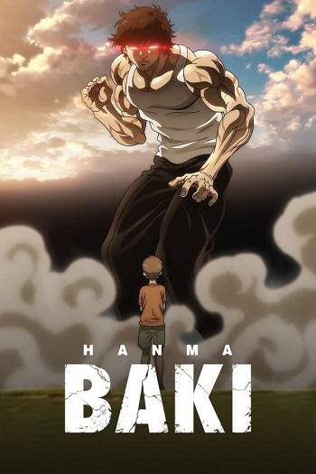 Baki Hanma 2021 S01 Complete Hindi Dual Audio 1080p 720p 480p Web-DL MSubs