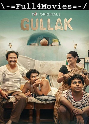 Gullak – Season 1 (2019) WEB HDRip [EP 1 to 5] [Hindi (DD2.0)]
