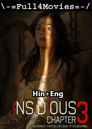 Insidious Chapter 3 (2015) 1080p | 720p | 480p BluRay [Hindi + English (DD5.1)]