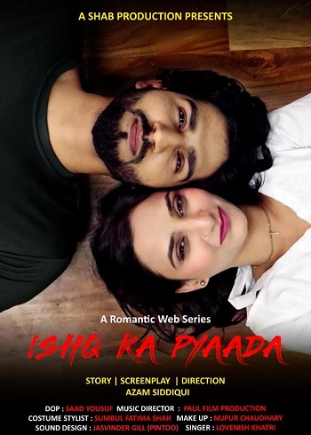 Ishq Ka Pyaada 2023 Full Season 01 Download Hindi In HD