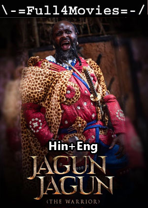 Jagun Jagun The Warrior (2023) 1080p | 720p | 480p WEB-HDRip Dual Audio [Hindi (ORG) + English (DD5.1)]