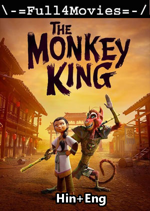 The Monkey King (2023) 1080p | 720p | 480p WEB-HDRip Dual Audio [Hindi + English (DD5.1)]