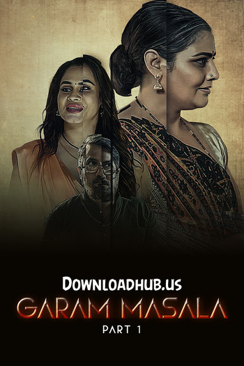 Garam Masala 2023 Full Part 01 Download Hindi In HD