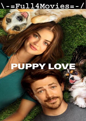 Puppy Love (2023) 1080p | 720p | 480p WEB-HDRip [English (DD5.1)]