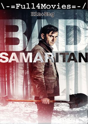 Bad Samaritan (2018) 1080p | 720p | 480p BluRay [Hindi (DD2.0) + English]