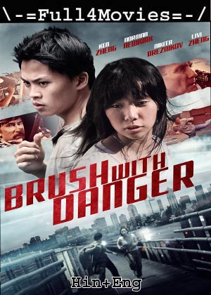 Brush with Danger (2015) 720p | 480p WEB-HDRip [Hindi (DD2.0) + English]