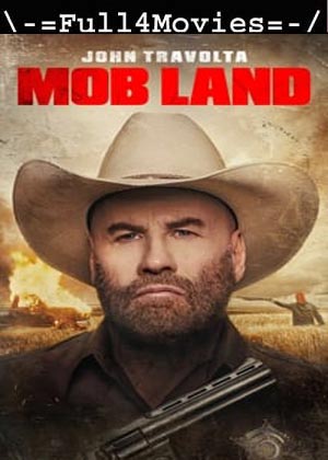 Mob Land (2023) 1080p | 720p | 480p WEB-HDRip [English (DD5.1)]