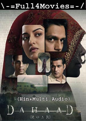 Dahaad  – Season 1 (2023) WEB HDRip Multi Audio [EP 1 to 8] [Hindi + Tamil + Telugu + Malayalam + Kannada (DDP5.1)]