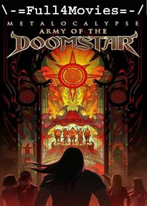 Metalocalypse Army Of The Doomstar (2023) 1080p | 720p | 480p WEB-HDRip [English (DD5.1)]