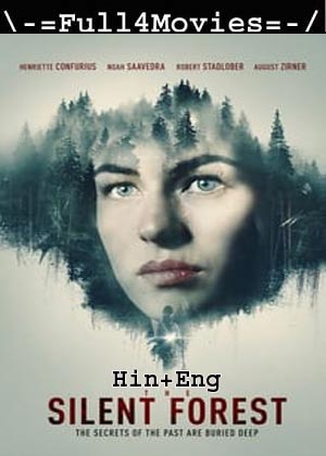 The Silent Forest AKA Schweigend steht der Wald (2022) 1080p | 720p | 480p BluRay [Hindi (DD2.0) + English]