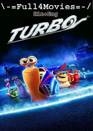 Turbo (2013) 1080p | 720p | 480p BluRay [Hindi (DD2.0) + English]