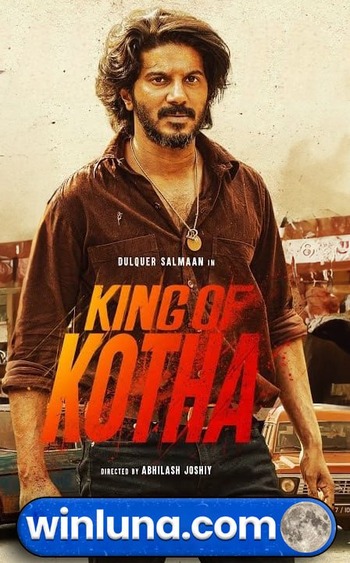 King of Kotha 2023 Hindi Movie ORG (Cleaned) 1080p 720p 480p HQ S-Print HEVC HC-ESubs