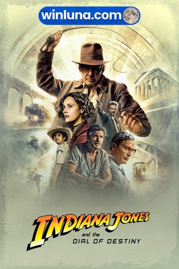 Indiana Jones and the Dial of Destiny 2023 Hindi Dual Audio Web-DL Full Movie Download