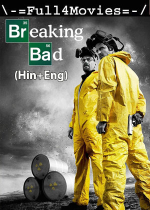 Breaking Bad – Season 1 (2008) BluRay Dual Audio [ADDED EP 2] [Hindi + English (DD2.0)]