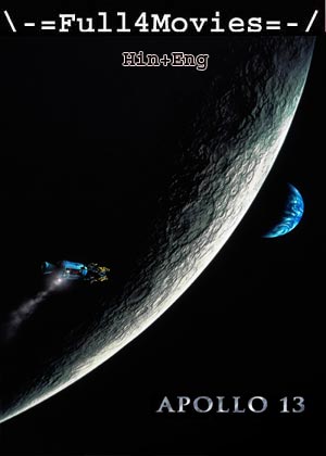 Apollo 13 (1995) 720p | 480p BluRay [Hindi (DD2.0) + English]