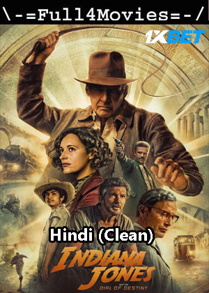 Indiana Jones and the Dial of Destiny (2023) 1080p | 720p | 480p WEB-HDRip [Hindi (Clean) (DD2.0)]