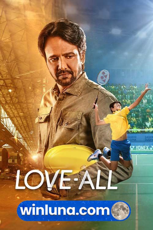 Love-All 2023 Full Hindi Movie 720p 480p Download