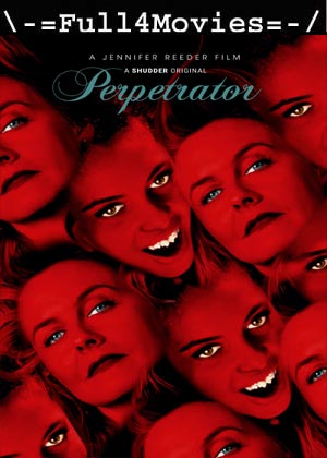 Perpetrator (2023) 1080p | 720p | 480p WEB-HDRip [English (DD5.1)]