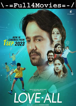 Love All (2023) 1080p | 720p | 480p Pre-DVDRip [Hindi (DD2.0)]