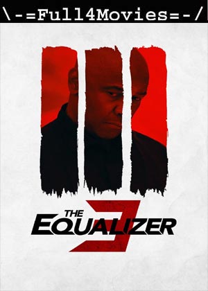 The Equalizer 3 (2023) 720p | 480p HDCAM [English (DD2.0)]